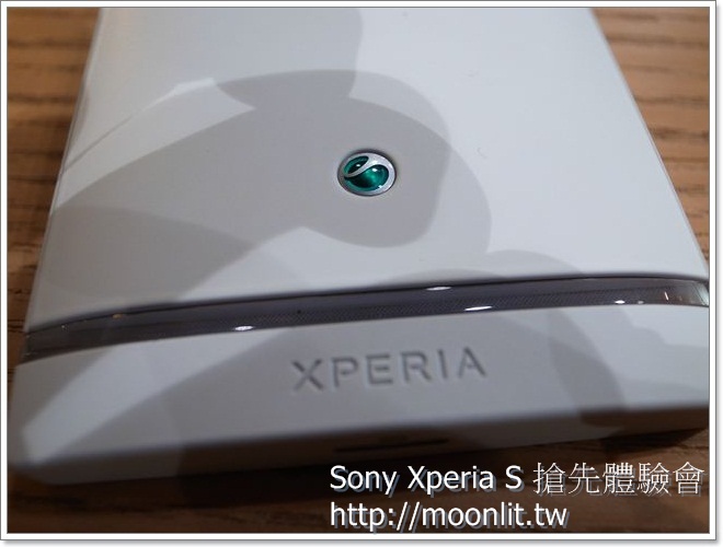 Sony Xperia S 超日系質感 Android 旗艦智慧型手機搶先體驗會 Sony Xperia S 超日系質感 Android 旗艦智慧型手機搶先體驗會